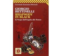 Rhapsody in black. In Vespa dall'Angola allo Yemen