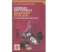 Rhapsody in black. In Vespa dall'Angola allo Yemen