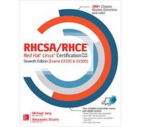 RHCSA/RHCE Red Hat Linux Certification Study Guide, Seventh Edition (Exams EX200 & EX300) [Lingua inglese]