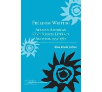 Rhea Estelle Lathan Freedom Writing (Tascabile) Studies in Writing and Rhetoric