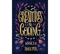 Rhea Fox Creatures & Coding Book 1-3 (Tascabile) Creatures & Coding