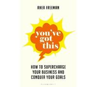 Rhea Freeman You've Got This (Tascabile)