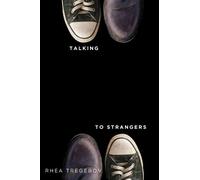 Rhea Tregebov Talking to Strangers (Tascabile)