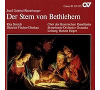 Joseph Rheinberger Der Stern Von Betlehem (Chor Des Bayerischen Rundfunks) (CD)