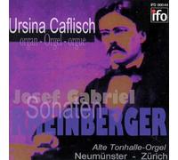 RHEINBERGER, J.G. - SONATEN FUR ORGEL