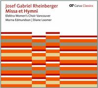 Josef Gabriel Rheinberger: Missa et Hymni (CD)