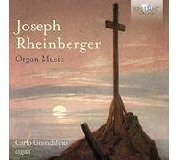 Rheinberger Joseph - Musica Per Organo
