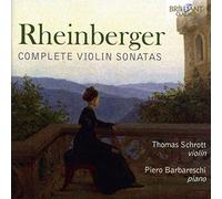 Rheinberger Joseph - Sonate Per Violino (Integrale)