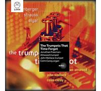 Jonathan Freeman-Attwood The Trumpets That Time Forgot (CD) Album