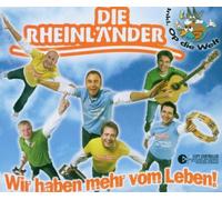 Rheinländer,die - Wir Haben Mehr Vom Leben