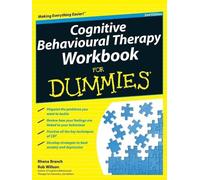 Rhena Branch Rob Wil Cognitive Behavioural Therapy Workbook For Dum (Tascabile)