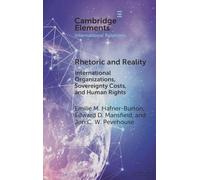 Rhetoric and Reality: International Organizations, Sovereignty Costs, and Human Rights