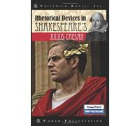 Rhetorical Devices in Shakespeare's Julius Caesar