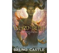 Rhett C Bruno Jaime Castle Word of Truth (Tascabile) Buried Goddess Saga