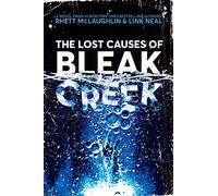 [Rhett McLaughlin] The Lost Causes of Bleak Cr Novel - Hardcover