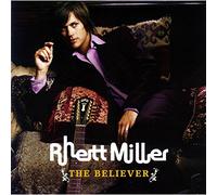Rhett Miller - Believer
