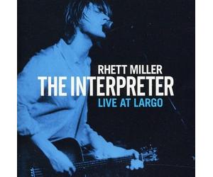Rhett Miller The Interpreter: Live At Largo (CD)