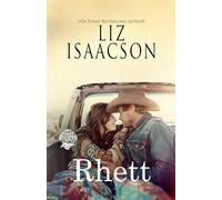Rhett: Una Storia d'Amore dei Fratelli Walker