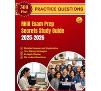 RHIA Exam Prep Secrets Study Guide 2025-2026: AHIMA Registered Health Information Administrator Exam Review with Over 300 Practice Questions, Expert ... and Full-Content Breakdown for RHIA Success