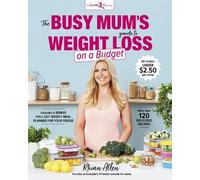 Rhian Allen The Busy Mum's Guide to Weight Loss on a Budget (Tascabile)