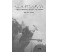 Rhian E. Jones Clampdown (Tascabile)