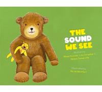 Rhian Hoccom Hélène Somerville Lisa Farquhar The Sound We See (Tascabile)