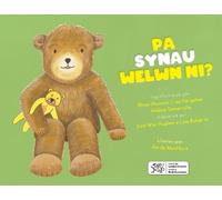 Rhian Hoccom Lisa Farquhar Helene Somerville Pa Synau Welwn Ni? (Tascabile)