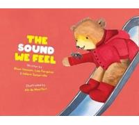 Rhian Hoccom The Sound We Feel (Tascabile) Child Listen and Look