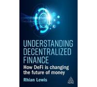 Rhian Lewis Understanding Decentralized Finance (Copertina rigida)