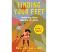 Rhiane Fatinikun Finding Your Feet (Tascabile)