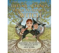 Rhianna Pratchett Gabriell Tiffany Aching's Guide to Being a (Copertina rigida)