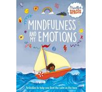 Rhianna Watts Mindful Spaces: Mindfulness and My Emotions (Copertina rigida)