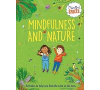 Rhianna Watts Mindful Spaces: Mindfulness and Nature (Copertina rigida)