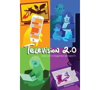 Rhiannon Bury Television 2.0 (Tascabile) Digital Formations