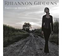 Rhiannon Giddens - Freedom Highway