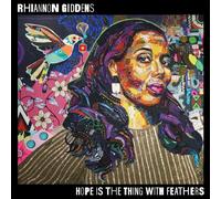 Rhiannon Giddens - Hope Is The Thing With Feathers