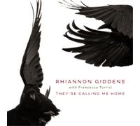 Rhiannon Giddens They're Calling Me Home: With Francesco Turrisi (Vinyl LP)