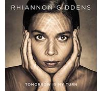 Rhiannon Giddens Tomorrow Is My Turn (Vinyl LP) 12" Album