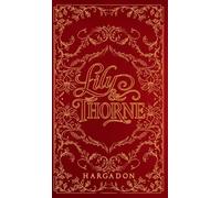 Rhiannon Hargadon Lily & Thorne (Copertina rigida)