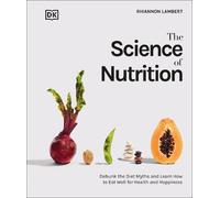 Rhiannon Lambert The Science of Nutrition (Copertina rigida)