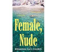 Rhiannon Lucy Cosslett Female, Nude (Copertina rigida)