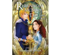 Rhiannon McBride and the Dragon's Eye: 2