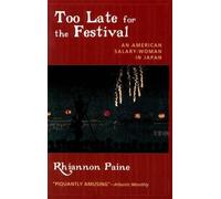 Rhiannon Paine Too Late for the Festival (Copertina rigida)