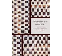 Rhiannon Stephens Poverty and Wealth in East Africa (Copertina rigida)