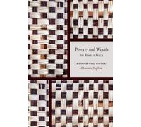 Rhiannon Stephens Poverty and Wealth in East Africa (Copertina rigida)