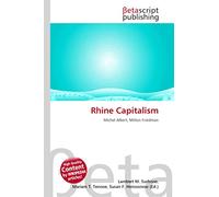 Rhine Capitalism: Michel Albert, Milton Friedman