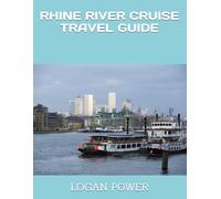 RHINE RIVER CRUISE TRAVEL GUIDE