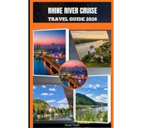 RHINE RIVER CRUISE TRAVEL GUIDE 2026