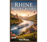 RHINE RIVER CRUISE TRAVEL GUIDE 2026