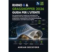 Rhino 8 & Grasshopper 2026 Guida per l'utente